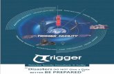 Disasters BETTER BE PREPARED - triggerfacility.in Facility Brochures.pdf · security need of the client organization to their utmost satisfaction. ... confidential and comprehensive