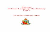 Russian Defense Language Proficiency Test 5 - …dliflc.edu/wp-content/uploads/2014/04/RU-Fam-Guide-MC-CBT2.pdf · 3 Introduction This Familiarization Guide is designed to provide