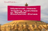 Myanmar News: Trading Activities in Special Economic Zones · Legal advice. Tax Advice. Corporate Services. Luther. June 2015 Myanmar News: Trading Activities in Special Economic