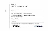 TIA STANDARD - ETSIportal.etsi.org/stq/ES202020/TIA-912.pdf · NOTICE TIA/EIA Engineering Standards and Publications are de signed to serve the public interest through eliminating