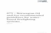 075 – Norwegian Oil and Gas recommended guidelines for ... · FOREWORD These guidelines are recommended by the Norwegian Oil and Gas network for technical safety, the HSE Managers