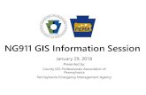 NG911 GIS Information Session - countygispros.org GIS... · affecting all elements ... NENA Detailed Functional and Interface Standards ... The NENA Information Document for Synchronizing