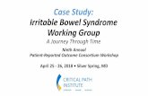 Case Study: Irritable Bowel Syndrome Working Group .Case Study: Irritable Bowel Syndrome Working