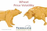 Wheat Price Volatility - IAOM MEA · wheat as long as you sale the Flour • Similar to an insurance Max purchase price guaranteed Max loss = premium • Price indexed on a future