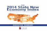 The 2014 State New Economy Index Executive Summary · Information Technology and Innovation Foundation The 2014 State New Economy Index Executive Summary ... that incumbents (big