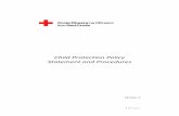 Child Protection Policy Statement and Procedures · 2 | P a g e Child Protection Policy Statement Introduction It is the Policy of the Irish Red Cross to ensure that young people
