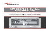 MT300/310 Series Dehydrator Manual - CommScope.com · MT300/310 Series Dehydrator Manual Author: Andrew Corporation Keywords: 237369A, 237369 Created Date: 10/31/2001 9:36:34 AM ...