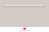 Immunohematology - American Red Cross · for Blood Banks andTransfusion Services.2 These standards have specific ... for Blood Transfusion ... these specialized transfusions,blood