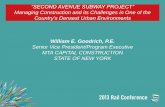 “SECOND AVENUE SUBWAY PROJECT” Managing Construction … · “SECOND AVENUE SUBWAY PROJECT” Managing Construction and its Challenges in One of the ... STATE OF NEW YORK . 1