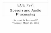 ECE 797: Speech and Audio Processingibruce/courses/ECE797_lecture10.pdf · ECE 797: Speech and Audio Processing Hand-out for ... in contrast to a fixed window in the STFT (right ...