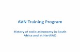 AVN Training Program - Hartebeesthoek Radio Astronomy ...avntraining.hartrao.ac.za/images/Schools/2016Feb/20160224... · History of radio astronomy in South ... the time, and a radio