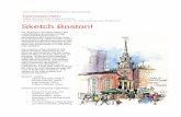 Handout- SKETCH BOSTON · Join veteran urban sketchers and fellow drawing enthusiasts as we discover and celebrate the rich urban fabric of Boston through sketching on-the-spot.