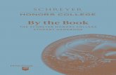By the Book - Schreyer Honors College€¦ · 3 Diversity The Schreyer Honors College views diversity experiences in classroom pedagogy, in the curriculum, and in the community as