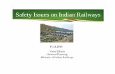 Safety Issues on Indian Railways - Regional development Bhatia_Railway Nepal... · Safety Issues on Indian Railways. Vinod Bhatia. ... 2016-17. Total: By Closure (having ... Safety