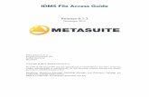 IDMS File Access Guide · 6.2. Programming Considerations ... examples for using MetaSuite. ... • IMS DLI File Access Guide • RDBMS File Access Guide