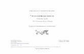 Fucithalmic PM 1.01 20-AUG-2008 - LEO Pharma · FUCITHALMIC® (fusidic acid) Product Monograph, version 1.01 (2008.08.20) Page 2 of 28 Fusidic acid ... Refe r to PHARMACEUTICAL INFORMATION