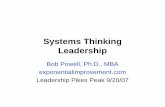 Systems Thinking Leadership - … · What is Systems Thinking? • Seeking to understand system behavior by examining "the whole" • … instead of by analyzing the parts. • An