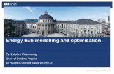 Energy hub modelling and optimisation - SCCER-SoE · A mathematical representation of an energy hub that enables optimization ... NG Boiler Fuel cell PV ... Energy hub modelling and