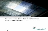 Automated Service Assurance - kedronuk.com · Automated Service Assurance ... sure quality parameters like MOS or R-Factor. ... ular process mapping of the IT operations aspects of