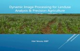 Dynamic Image Processing for Landuse Analysis & Precision ...proceedings.esri.com/library/userconf/proc17/papers/1981_658.pdf · Dynamic Image Processing for Landuse Analysis & Precision