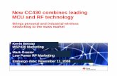 New CC430 combines leading MCU and RF technology · New CC430 combines leading MCU and RF technology ... New CC430 combines leading MCU and RF technology ... Presentation_WebVersion_FINAL_20081107.ppt