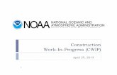 Construction Work-In-Progress (CWIP) - NOAA · Construction Work-In-Progress (CWIP) ... “Accounting for PP&E”, ... Considered CWIP even if project construction and capitalization