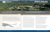PAPUA NEW GUINEA - Newcrest Mining€¦ · History The Wafi-Golpu area has been explored since the 1970s. Harmony Gold acquired the Wafi- Golpu exploration interests in 2003. In 2008,