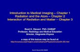 Introduction to Medical Imaging – Chapter 1 Radiation and ...een.iust.ac.ir/profs/Behnam/MedEngPrinc/xray/Rad_Atom_Inter-040723... · Introduction to Medical Imaging – Chapter