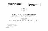 MC³ Controller - merrick-inc.com manual 2496G.pdf · MC³ Controller Operation and Maintenance Manual for the 24.96.EX.G Belt Feeder Merrick Industries, Inc. 10 Arthur Drive Lynn