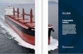 A long-awaited recovery - brsbrokers.com · Dry Bulk A long-awaited recovery After the record lows of 2016, expectations for a better shipping market in 2017 emerged from the beginning.
