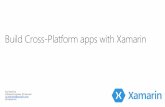 Build Cross-Platform apps with Xamarin - Mobile Edge .Build Cross-Platform apps with Xamarin. ...
