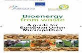 Bioenergy from waste - Bioenarea energy Booklet... · Bio Energy n Using waste as a source of energy provides a good way to dispose ... Solid Fuel Technology Fermentation ... Bioenergy