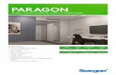 PARAGON - Swegon climate systems/Comfort... · Low installation height ... chiller and heat pump, ... Swegon’s ProSelect Project design computer program.