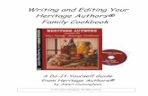 Writing and Editing Your Heritage Authors® Family .Writing and Editing Your Family Cookbook: A Do