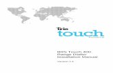 Iris Touch 400 Installation Guide - Alarm over IP – IRIS ... Touch 400 Range Dialler... · IRIS Touch 400 Range Dialler Installation Manual V1.4 1 1. Introduction 1.1. About this