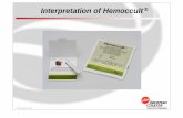 Interpretation of Hemoccult - Point Of Care Testing Ltd interpreting hemoccult.pdf · PCD Europe, Jan 2007 Interpretation ofHemoccult® ♦ The test for occult blood is positive if