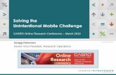 Solving the Unintentional Mobile Challenge - c.ymcdn.com · Senior Vice President, Research Operations Solving the Unintentional Mobile Challenge ... Age 35-54 55+ 18-34