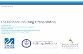 P3 Student Housing Presentation - MA Economic …€¦ · Table of Contents 1. UMass Boston Student Housing Project 2 2. Introduction to P3 Financing 9 3. Transaction Structure and