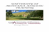 UNIVERSITY OF MONTANA ATHLETIC TRAININGcoehs.umt.edu/umat/docs/2017-2018-Professional-Masters-in-AT... · iv Rev August 2017 VJM Table of Contents ... Athletic training encompasses