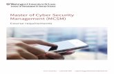 Master of Cyber Security Management (MCSM) · • T81-560 Systematic View of Cyber Security and Information Assurance** ... from the application layer down through ... cryptographic