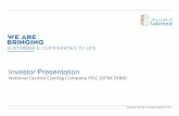 2017 Tabreed presentation v2 - Brand Loungebrandlounge.me/tab/wp-content/uploads/2017/08/2017-Tabreed... · KSA 77k RT Aramco -1 Jabal Omar -1 Oman 14k RT KOM -1 Lulu -1 UAE 762k