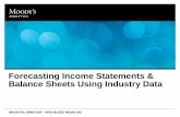 Forecasting Income Statements & Balance Sheets Using ...· Forecasting Income Statements & Balance
