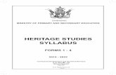 HERITAGE STUDIES SYLLABUS - Success Africa · The Form 1 – 4 Heritage Syllabus is presented as a single document. All forms have the same topics that are ... Heritage Studies Syllabus