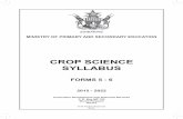 CROP SCIENCE SYLLABUS - Syllabus Resources SCIENCE SYLLABUS.pdf · Form 4, therefore, it is imperative for learners to special-ize at Form 5 and 6 so as to acquire adequate skills