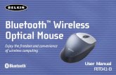 Wireless Bluetooth Optical Mouse - Belkincache- · Congratulations and thank you for purchasing the Bluetooth Wireless Optical Mouse from Belkin. ... CONNECTING THE BLUETOOTH MOUSE