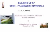 BUILDING UP OF OPEN – FRAMEWORK MATERIALS C.N.R. RAO … · 1 C.N.R. RAO Jawaharlal Nehru Centre for Advanced Scientific Research & Indian Institute of Science Bangalore, India