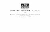DEALER QC MANUAL TEMPLATE - nmeda.com€¦  · Web viewInstructions for completing the Dealer QC Manual ... and product listing after QC Manual approval is ... diameter backing washer
