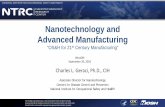 Nanotechnology and Advanced Manufacturing - c.ymcdn.com · Nanotechnology and Advanced Manufacturing “OS&H for 21st Century Manufacturing”. Associate Director for Nanotechnology.