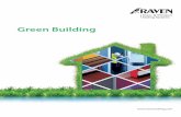 Green Building - Raven Sealing Product (Global) · the UK from 2019 all new buildings will have ... Green Olympic Building Assessment System ... GREENSHIP The Green Building Council