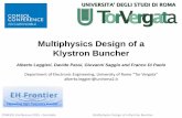 Multiphysics Design of a Klystron Buncher · Multiphysics Design of a Klystron Buncher Alberto Leggieri, Davide Passi, Giovanni Saggio and Franco Di Paolo Department of Electronic